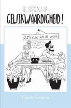 De weg naar gelijkwaardigheid! - van een patriarchaal, Boeken, Verzenden, Gelezen, Huub Salman