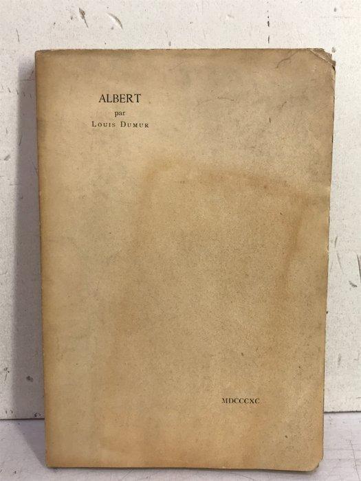Signé; Louis Dumur - Albert [édition originale, avec envoi à, Antiquités & Art, Antiquités | Livres & Manuscrits