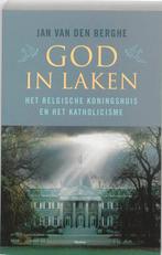 God in Laken 9789022323441, Boeken, Politiek en Maatschappij, Zo goed als nieuw, Jan van den Berghe, Verzenden