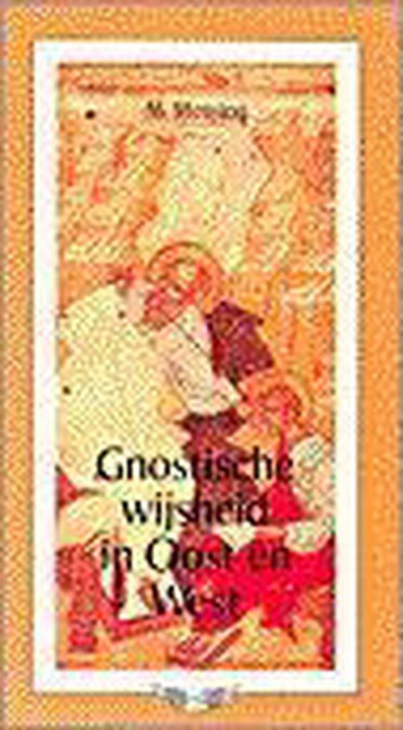 Gnostische wijsheid in Oost en West / Hermesreeks / 3, Boeken, Esoterie en Spiritualiteit, Gelezen, Verzenden