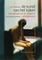 Het verhaal van de moderne schilderkunst van Courbet tot, Boeken, Verzenden, Zo goed als nieuw, Josephiene Thompson