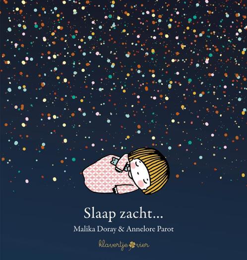 Slaap zacht... 9789403201238 Malika Doray, Livres, Livres pour enfants | 4 ans et plus, Envoi