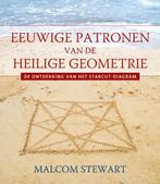 Eeuwige patronen van de heilige geometrie 9789020204063, Livres, Malcolm Stewart, Verzenden