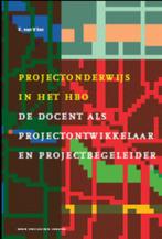 Projectonderwijs in het hbo 9789031362066, Livres, Livres d'étude & Cours, Maria van Holten, Rietje van Vliet, Verzenden
