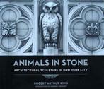 Boek :: Animals in Stone - Architectural Sculpture in New Yo, Livres, Art & Culture | Architecture, Verzenden