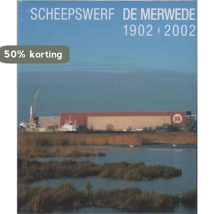 Scheepswerf De Merwede 1902-2002 9789090162027 D. de Jong, Boeken, Literatuur, Gelezen, Verzenden