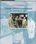 Strenge Wetenschappelijkheid En Practische Zin 9789052351704, Livres, P. Verhoef, Verzenden