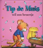 Tip de Muis wil een broertje 9789490111045, Boeken, Kinderboeken | Kleuters, Gelezen, Anna Casalis, Verzenden