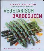 Vegetarisch barbecueën 9789061129981, Boeken, Zo goed als nieuw, Verzenden, Steven Raichlen