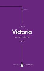 Victoria (Penguin Monarchs): Queen, Matriarch, Empress, Rid, Boeken, Ridley, Jane, Zo goed als nieuw, Verzenden