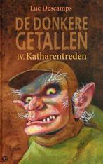 Donkere Getallen Iv Katharentreden 9789059323162, Verzenden, Gelezen, Luc Descamps