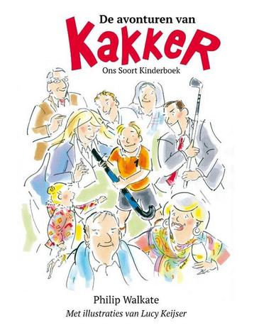 De avonturen van Kakker 9789086050260 Philip Walkate, Verzenden, Philip Walkate