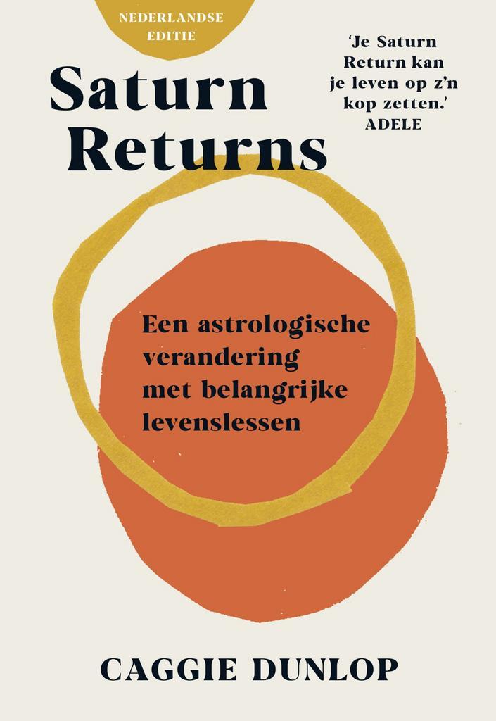 Saturn returns (9789043931694, Caggie Dunlop), Livres, Livres Autre, Envoi