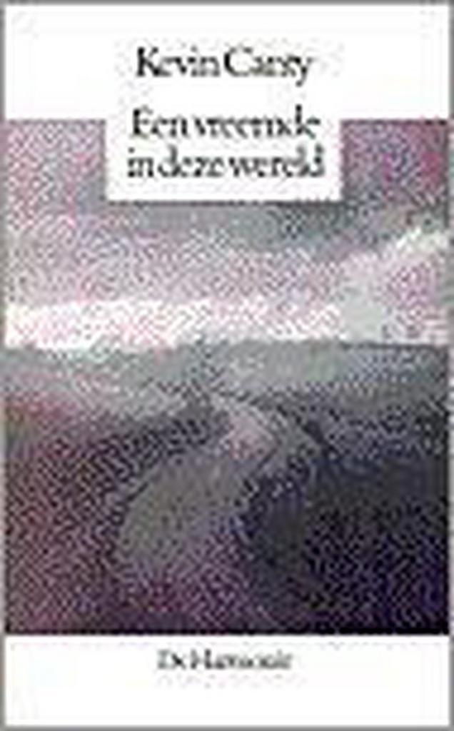 Een vreemde in deze wereld 9789061694892 K. Canty, Boeken, Literatuur, Gelezen, Verzenden