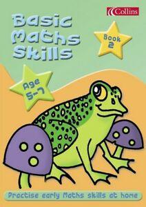 Basic Maths Skills 5-7: Basic Maths Skills 5-7. Bk.2 by, Livres, Livres Autre, Envoi