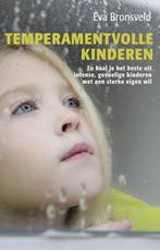 Temperamentvolle kinderen 9789021557298 Eva Bronsveld, Boeken, Verzenden, Zo goed als nieuw, Eva Bronsveld