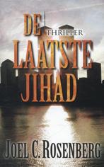 De laatste jihad 9789023993698, Boeken, Gelezen, Joel C. Rosenberg, Joel C. Rosenberg, Verzenden