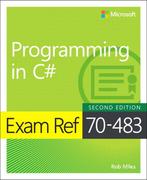 Exam Ref 70-483 Programming in C# 9781509306985 Rob Miles, Boeken, Verzenden, Gelezen, Rob Miles