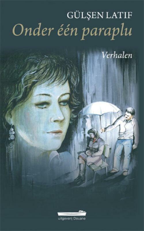 Onder één paraplu 9789072247452 Gülsen Latif, Boeken, Literatuur, Zo goed als nieuw, Verzenden