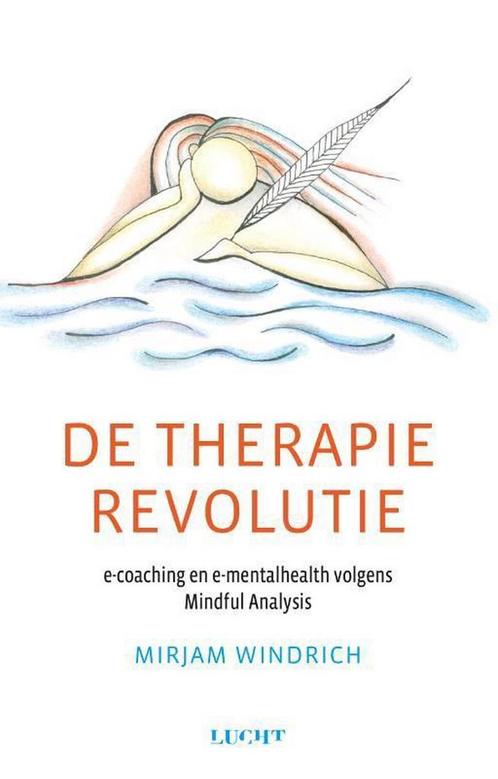 De therapie revolutie 9789491729942 Mirjam Windrich, Boeken, Gezondheid, Dieet en Voeding, Zo goed als nieuw, Verzenden