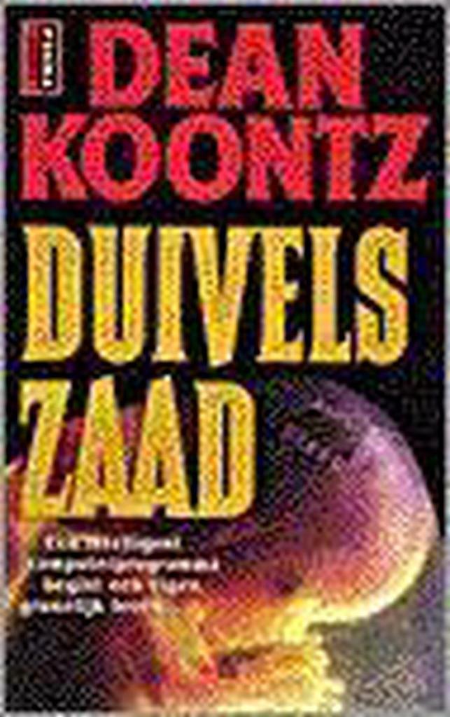 Duivelszaad / Poema Koontz 9789024537372 Dean R. Koontz, Boeken, Sprookjes en Fabels, Gelezen, Verzenden
