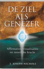 De ziel als genezer 9789020283402 L.J. Nichols, Boeken, Verzenden, Zo goed als nieuw, L.J. Nichols