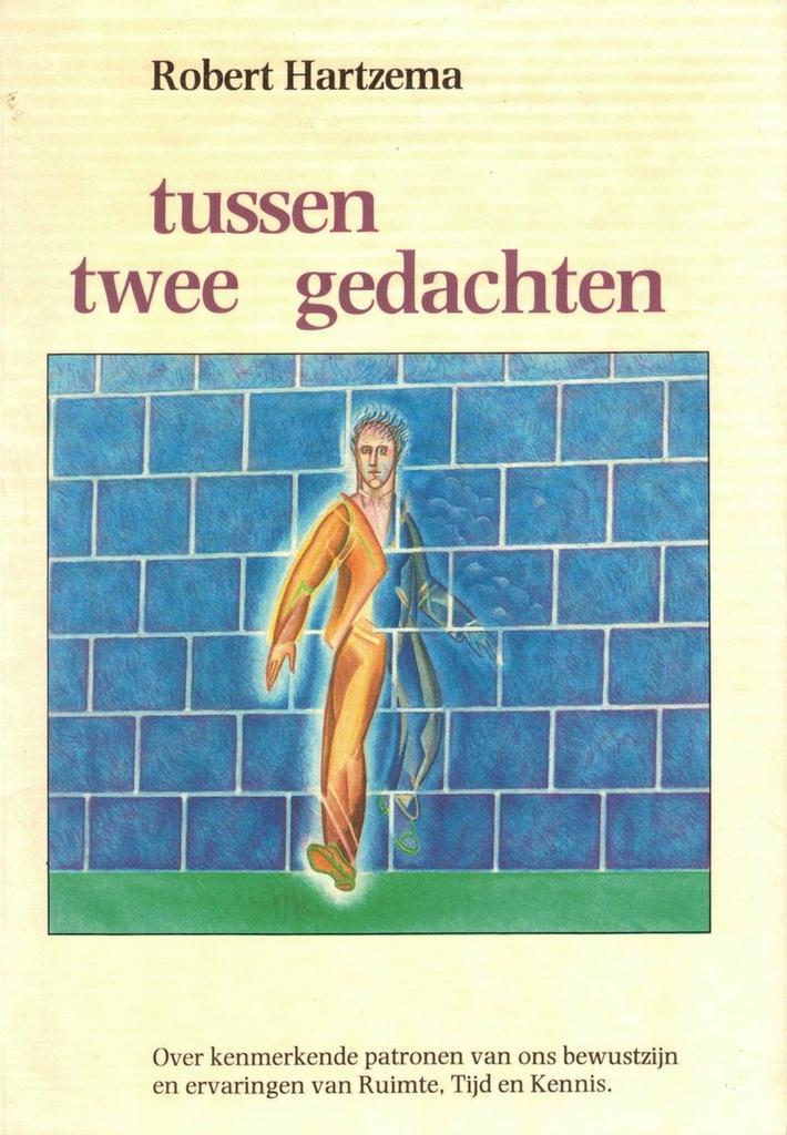 Tussen twee gedachten - Robert Hartzema - 9789063500337 - Pa, Boeken, Psychologie, Verzenden