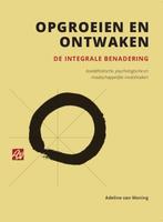 Opgroeien en ontwaken - Adeline van Waning - 9789492010117 -, Boeken, Verzenden, Nieuw