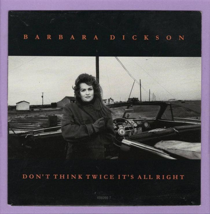 Barbara Dickson – Dont Think Twice Its All Right / Tears O, Cd's en Dvd's, Vinyl Singles, Ophalen of Verzenden