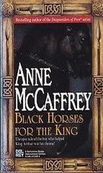 Black Horses for the King 9780345413390, Gelezen, Anne McCaffrey, Verzenden