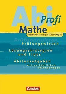 Abi-Profi - Mathe: Mathematik-Abitur, Analytische Geomet..., Livres, Livres Autre, Envoi