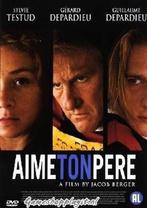 Aime Ton Pere (dvd tweedehands film), Cd's en Dvd's, Ophalen of Verzenden, Nieuw in verpakking