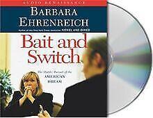 Bait and Switch: The (Futile) Pursuit of the Americ...  Book, Livres, Livres Autre, Envoi
