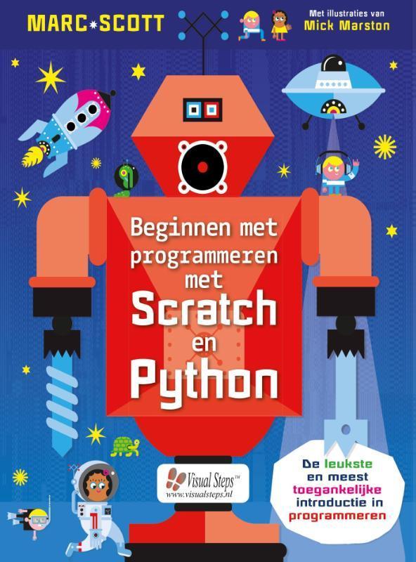 Beginnen met programmeren met Scratch en Python Marc Scott, Livres, Informatique & Ordinateur, Envoi