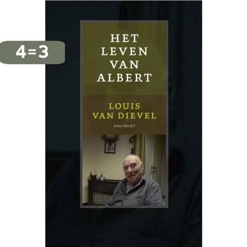 Het leven van Albert 9789089240996 Louis Van Dievel, Boeken, Romans, Gelezen, Verzenden