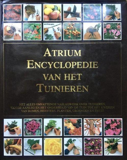 Atrium Encyclopedie van het tuinieren 9789061135746, Livres, Nature, Envoi