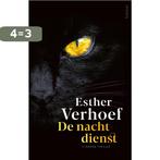De nachtdienst 9789044643589 Esther Verhoef, Boeken, Thrillers, Verzenden, Gelezen, Esther Verhoef