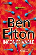 Inconceivable 9780552146982 Ben Elton, Boeken, Verzenden, Gelezen, Ben Elton