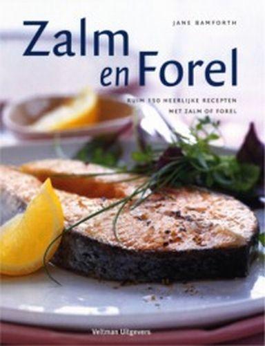 Zalm en Forel 9789059202054 J. Bamforth, Boeken, Kookboeken, Gelezen, Verzenden