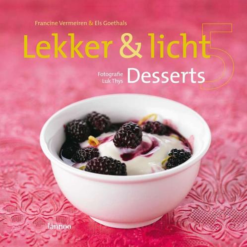 Lekker & licht / 5 Desserts 9789020977806, Boeken, Kookboeken, Zo goed als nieuw, Verzenden