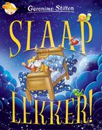 Slaap lekker! / Geronimo Stilton 9789085924326, Boeken, Verzenden, Zo goed als nieuw, Geronimo Stilton