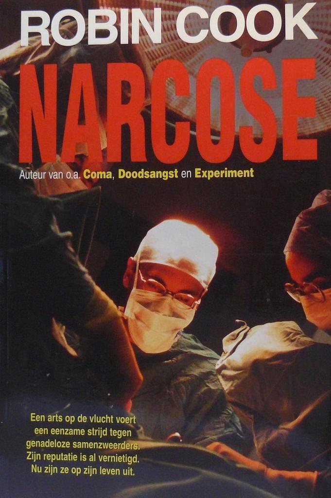 Narcose 9789085160182 Robin Cook, Boeken, Thrillers, Gelezen, Verzenden