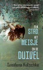 Een stad, het meisje en de duivel (9789025447700), Boeken, Romans, Verzenden, Nieuw
