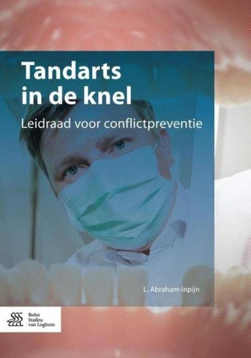 Tandarts in de knel 9789036814416 Luzi Abraham-Inpijn, Boeken, Wetenschap, Zo goed als nieuw, Verzenden
