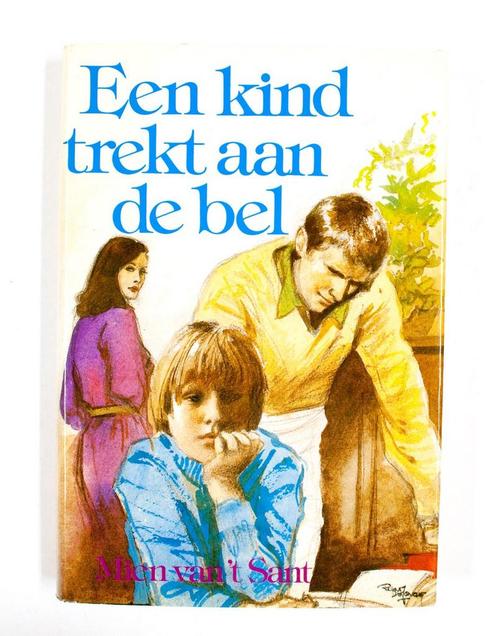 Kind trekt aan de bel 9789025714185 Mien van t Sant, Livres, Livres Autre, Envoi