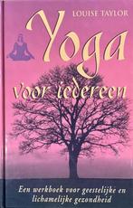 YOGA VOOR IEDEREEN 9789057950360 L. Taylor, Boeken, Verzenden, Gelezen, L. Taylor