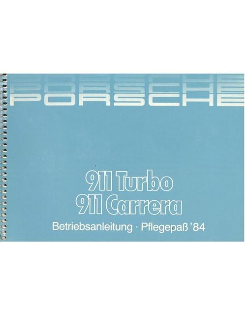 1984 PORSCHE 911 CARRERA | TURBO INSTRUCTIEBOEKJE FRENCH, Auto diversen, Handleidingen en Instructieboekjes, Ophalen of Verzenden