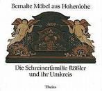 Bemalte Möbel aus Hohenlohe  Book, Not specified, Verzenden