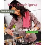 Slank & Fit! Het Kookboek 9789081556736 Asja Tsachigova, Verzenden, Gelezen, Asja Tsachigova