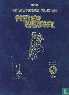 De wonderbare jeugd van Pieter Bruegel - 2003, Boeken, Stripverhalen, Zo goed als nieuw, Eén stripboek, Verzenden